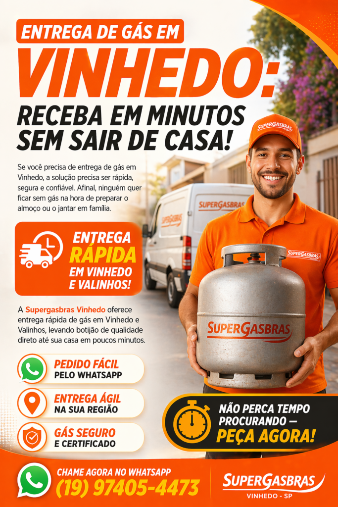 Se você precisa de entrega de gás em Vinhedo, a solução precisa ser rápida, segura e confiável. Afinal, ninguém quer ficar sem gás na hora de preparar o almoço ou o jantar em família. A Supergasbras Vinhedo oferece entrega rápida de gás em Vinhedo e Valinhos, levando botijão de qualidade direto até sua casa em poucos minutos. ✔ Pedido fácil pelo WhatsApp ✔ Entrega ágil na sua região ✔ Gás seguro e certificado 💣 Não perca tempo procurando — peça agora!